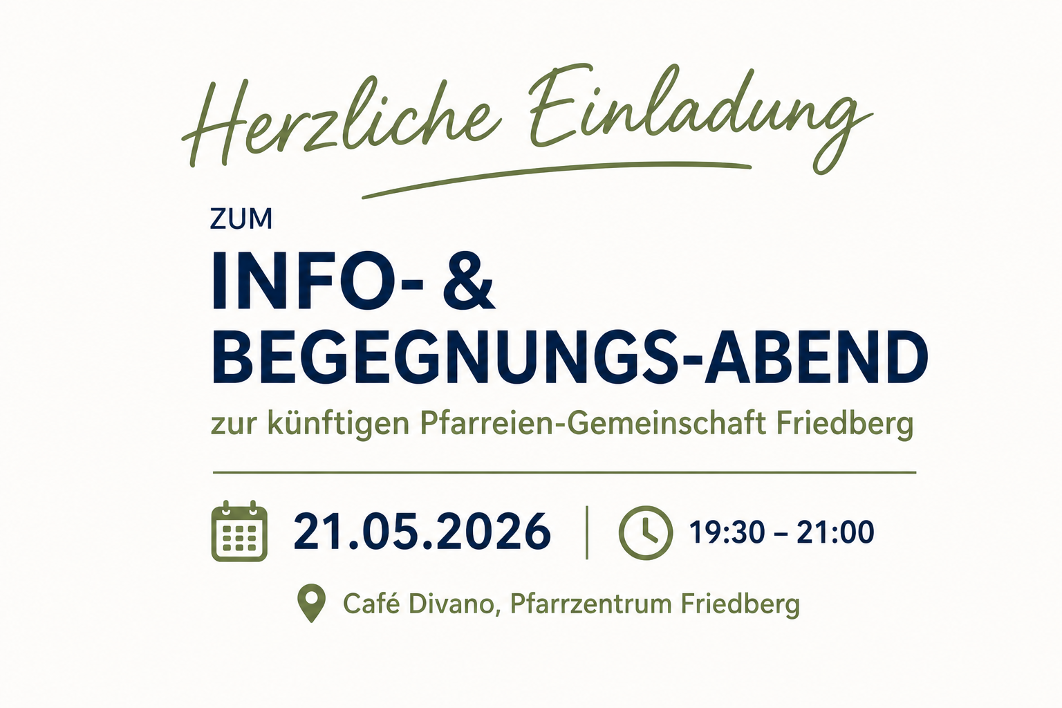 Info- & Begegnungs-Abend zur künftigen Pfarreien-Gemeinschaft Friedberg